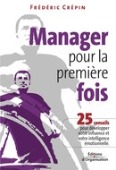 Manager pour la première fois De Frédéric Crépin - Eyrolles