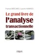 Le grand livre de l'analyse transactionnelle De France Brécard et Laurie Hawkes - Eyrolles