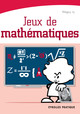 Jeux de mathématiques De Maguy Ly - Eyrolles