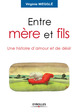 Entre mère et fils De Virginie Megglé - Eyrolles
