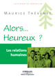 Les relations humaines De Maurice Thévenet - Editions d'Organisation