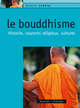 Le bouddhisme De Quentin Ludwig - Eyrolles