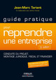 Guide pratique pour reprendre une entreprise De Jean-Marc Tariant et Jérôme Thomas - Editions d'Organisation