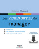 Les fiches outils du manager De Rolande Chabert - Editions d'Organisation