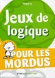 Jeux de logique De Maguy Ly - Eyrolles