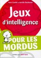 Jeux d'intelligence De Yann Caudal et Aurélie Duchemin - Eyrolles