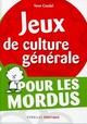 Jeux de culture générale De Yann Caudal - Eyrolles
