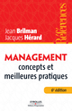Management - Concepts et meilleures pratiques De Jean Brilman et Jacques Hérard - Editions d'Organisation