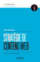 Stratégie de contenu web De Erin Kissane - Eyrolles