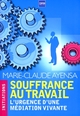 Souffrance au travail De Marie-Claude Ayensa - A2C médias