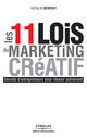 Les 11 lois du marketing créatif De Katalin Berenyi - Editions d'Organisation