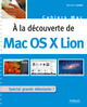 A la découverte de Mac OS X Lion De Mathieu Lavant - Eyrolles
