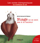 Nuage ne se sent pas à la hauteur De Sylvie Sarzaud et  Pépinot - Eyrolles