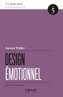 Design émotionnel De Aarron Walter - Eyrolles