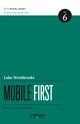 Mobile first De Luke Wroblewski - Eyrolles