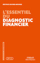 L'essentiel du diagnostic financier De Béatrice Meunier-Rocher - Editions d'Organisation