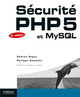 Sécurité PHP 5 et MySQL De Damien Seguy et Philippe Gamache - Eyrolles