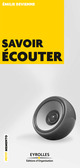 Savoir écouter De Emilie Devienne - Editions d'Organisation
