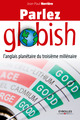 Parlez globish De Jean-Paul Nerrière - Eyrolles
