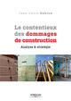 Le contentieux des dommages de construction De Jean-Louis Sablon - Eyrolles