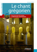 Le chant grégorien De Jacques Viret - Eyrolles