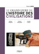 Le grand livre de l'histoire des civilisations De Eliane Lopez - Eyrolles