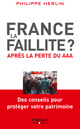 France, la faillite ? De Philippe Herlin - Eyrolles