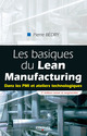 Les basiques du Lean Manufacturing De Pierre Bedry - Eyrolles