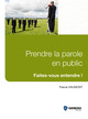Prendre la parole en public De Pascal Haumont - Gereso