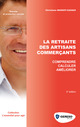 La retraite des artisans commerçants De Christiane Massot-Cazaux - Gereso