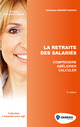 La retraite des salariés De Christiane Massot-Cazaux - Gereso