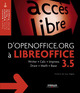 D'OpenOffice.org à LibreOffice 3.5 De Sophie Gautier, Christian Hardy, Michel Pinquier, Gilles Bignebat et Jean-François Nifenecker - Eyrolles