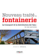Nouveau traité de fontainerie De Cédric Denis - Eyrolles
