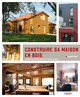 Construire sa maison en bois De Pascal Farcy - Eyrolles