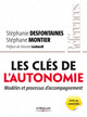 Les clés de l'autonomie De Stéphanie Desfontaines et Stéphane Montier - Eyrolles