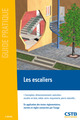 Les escaliers De Thierry Bel et Ménad Chenaf - CSTB