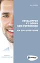 Développer et gérer son patrimoine en 200 questions De Marc Dumenil - Gereso