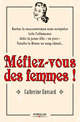 Méfiez-vous des femmes ! De Catherine Euvrard - Eyrolles