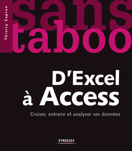 D'Excel à Access - Thierry Capron - Eyrolles