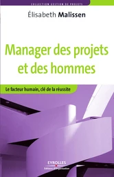 Manager des projets et des hommes