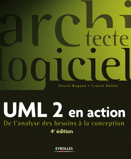 UML 2 en action - Pascal Roques, Franck Vallée - Eyrolles