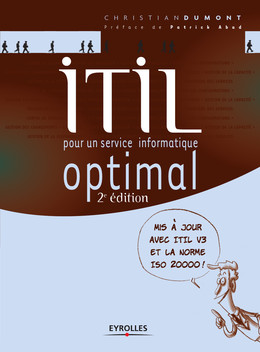 ITIL pour un service informatique optimal - Christian Dumont - Eyrolles