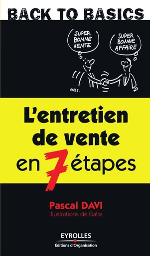 L'entretien de vente en 7 étapes - Pascal Davi - Eyrolles