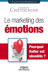 Le marketing des émotions