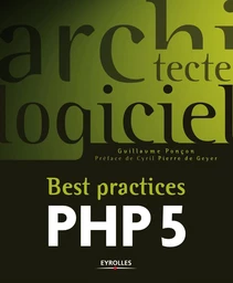 Best practices PHP 5 - Guillaume Ponçon - Eyrolles