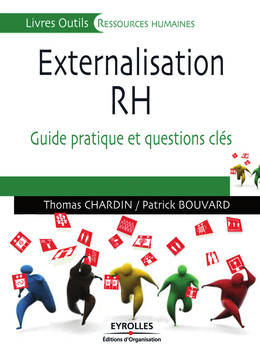 Externalisation RH - Thomas Chardin, Patrick Bouvard - Eyrolles
