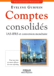 Comptes consolidés - Evelyne Gurfein - Eyrolles