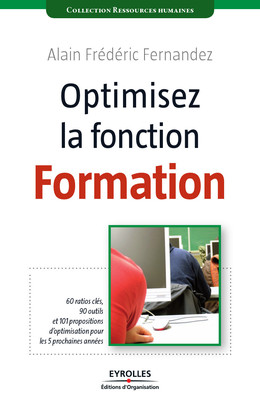 Optimisez la fonction formation - Alain-Frédéric Fernandez - Eyrolles