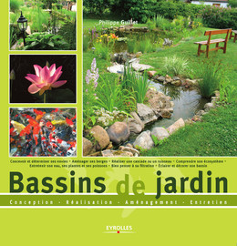 Bassins de jardin - Philippe Guillet - Eyrolles
