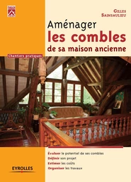 Aménager les combles de sa maison ancienne